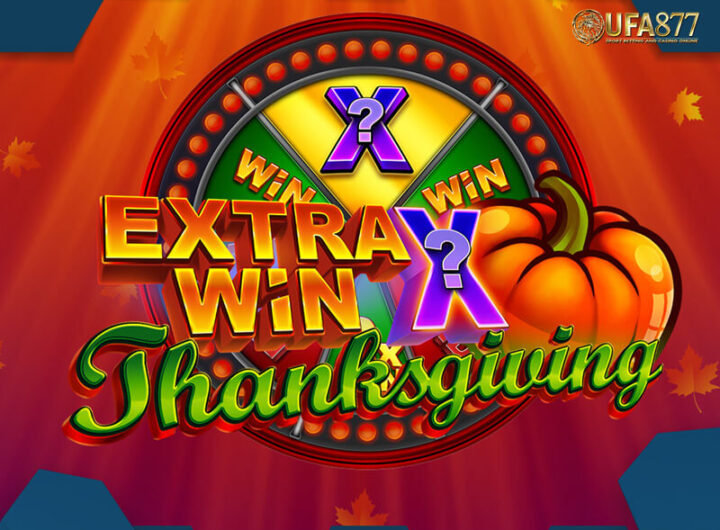 Extra Win X Thanksgiving