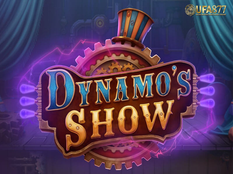 Dynamo Show Slot