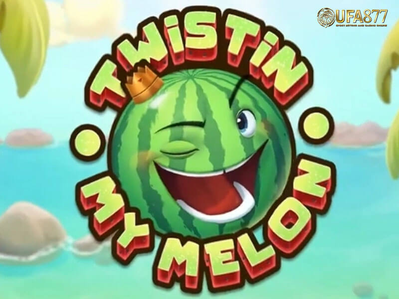 Twistin My Melon